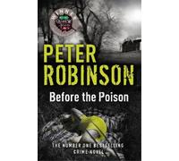 Peter Robinson Peter Robinson Before the Poison (Tascabile)