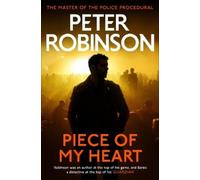 Peter Robinson Piece of My Heart (Tascabile)