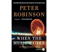 Peter Robinson When the Music's Over (Tascabile)