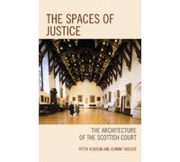 Peter Robson Johnny Rodger The Spaces of Justice (Copertina rigida)