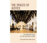 Peter Robson Johnny Rodger The Spaces of Justice (Copertina rigida)