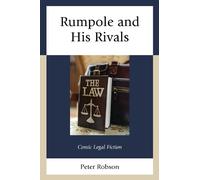 Peter Robson Rumpole and His Rivals (Copertina rigida)