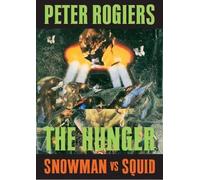 Peter Rogiers Lieve Organe The Snowman and the Squid (Tascabile)