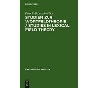 Peter Rolf Lutz Studien zur Wortfeldtheorie / Studies in Lexi (Copertina rigida)