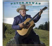 Peter Rowan Calling You from My Mountain (CD) Album Digipak