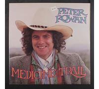 PETER ROWAN - medicine trail