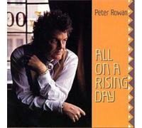 Peter Rowan & The Free Mexican Airforce All On A Rising Day (CD) Album