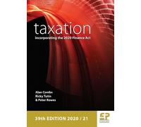 Peter Rowes Alan Taxation - incorporating the 2020 Finance Act 202 (Tascabile)