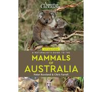 Peter Rowland Chri A Naturalist's Guide to the Mammals of Australia (Tascabile)