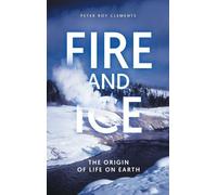 Peter Roy Clements Fire and Ice (Copertina rigida)