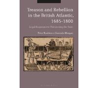 Peter Rushton G Treason and Rebellion in the British Atlanti (Copertina rigida)
