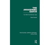 Peter Russell The Awakening Earth (Tascabile)