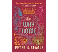 Peter S. Beagle The Way Home (Copertina rigida)