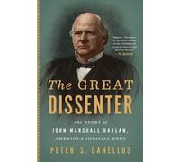 Peter S. Canellos The Great Dissenter (Tascabile)