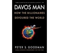 Peter S. Goodman Davos Man (Tascabile)