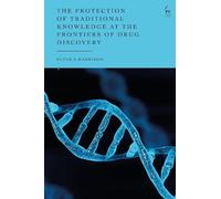 Peter S Harriso The Protection of Traditional Knowledge at th (Copertina rigida)