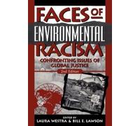 Peter S. Wenz Faces of Environmental Racism (Tascabile)