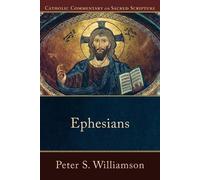 Peter S. Williamson Peter Williamson Mary Healy Ephesians (Tascabile)
