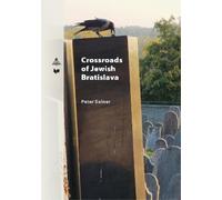 Peter Salner Crossroads of Jewish Bratislava (Tascabile) Spectrum Slovakia