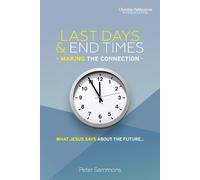 Peter Sammons Last Days & End Times - Making the Connection (Tascabile)