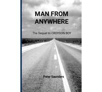 Peter Saunders Man From Anywhere (Tascabile)