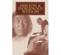 Peter Savastano Merton & Indigenous Wisdom (Tascabile)