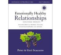 Peter Scazzero Emotionally Healthy Relationships Expanded Edition W (Tascabile)