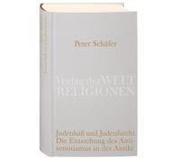Peter Schäfer C Judenhaß und Judenfurcht: Die Entstehung des (Copertina rigida)