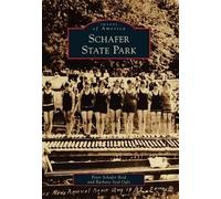 Peter Schafer Reid Barbara Seal Ogle Schafer State Park (Tascabile)