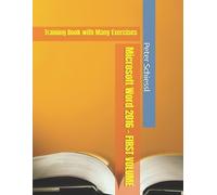 Peter Schiessl Microsoft Word 2016 - FIRST VOLUME (Tascabile)