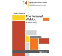 Peter Schildhauer The Personal Weblog (Copertina rigida)