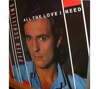 Peter Schilling - All The Love I Need