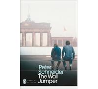 Peter Schneider The Wall Jumper (Tascabile) Penguin Modern Classics