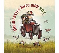 Peter Schössow Mein erstes Auto war rot (Copertina rigida)