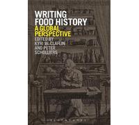Peter Scholliers Writing Food History (Tascabile)