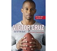 Peter Schrager Victor Cruz Out of the Blue (Tascabile)