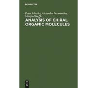 Peter Schreier Alexander Bernreuther Analysis of Chiral Org (Copertina rigida)