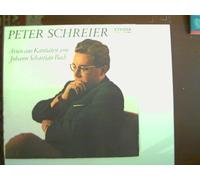 Peter Schreier - Arien aus Kantaten von Johann Sebastian Bach;