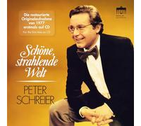 Peter Schreier, RundfunkSinfonieorchester Berlin, Robert Hanell - Schone, strahlende Welt