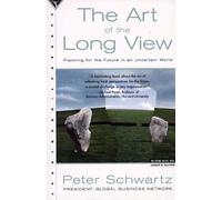 Peter Schwartz The Art of the Long View (Tascabile)