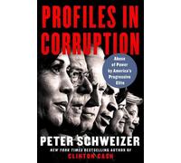 Peter Schweizer Profiles in Corruption (Copertina rigida)