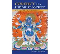 Peter Schwieger Conflict in a Buddhist Society (Tascabile)