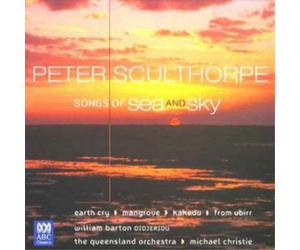 Peter Sculthorpe Songs of Sea and Sky (Barton, the Queensland Orchestra) (CD)