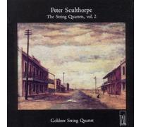 Peter Sculthorpe - String Quartets, Vol. 2