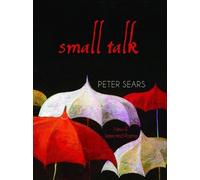 Peter Sears Small Talk (Tascabile) Small Talk