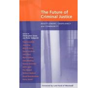 Peter Sedgwick The Future of Criminal Justice (Tascabile)