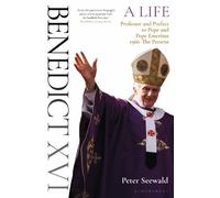 Peter Seewald Benedict XVI: A Life Volume Two (Tascabile)