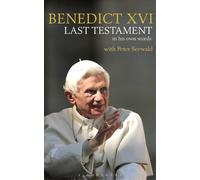Peter Seewald Pope Benedict XVI Last Testament (Tascabile)