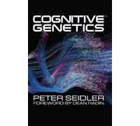 Peter Seidler Cognitive Genetics (Tascabile)