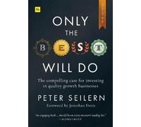 Peter Seilern Only the Best Will Do (Tascabile)